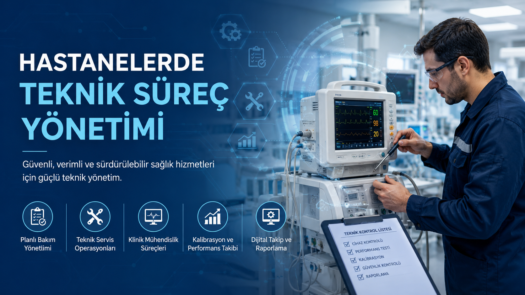 Hastanelerde Teknik Süreç Yönetimi